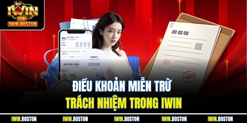 Điều khoản miễn trừ trách nhiệm trong iwin