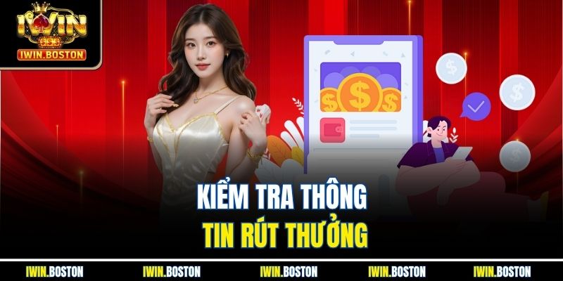 Kiểm tra thông tin rút thưởng